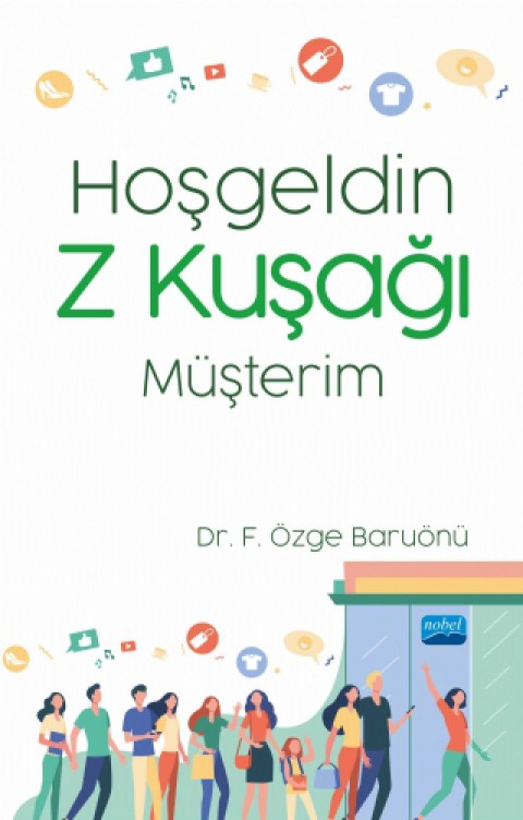 Hoşgeldin Z Kuşağı Müşterim