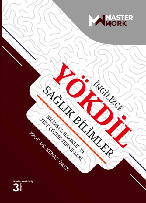 İNGİLİZCE YÖKDİL SAĞLIK BİLİMLERİ / Bilimsel Hazırlık ve Test Çözme Teknikleri