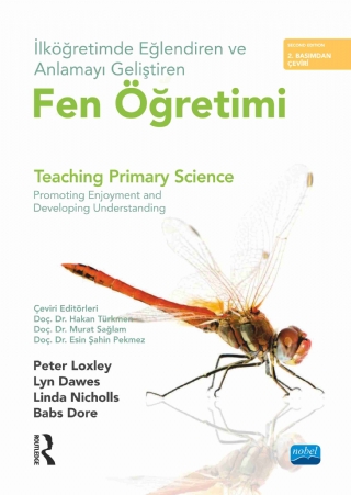 İlköğretimde Eğlendiren ve Anlamayı Geliştiren FEN ÖĞRETİMİ - TEACHING PRIMARY SCIENCE Promoting Enjoyment and Developing Understanding