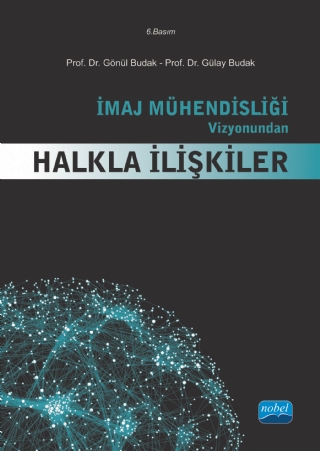 İmaj Mühendisliği Vizyonundan HALKLA İLİŞKİLER