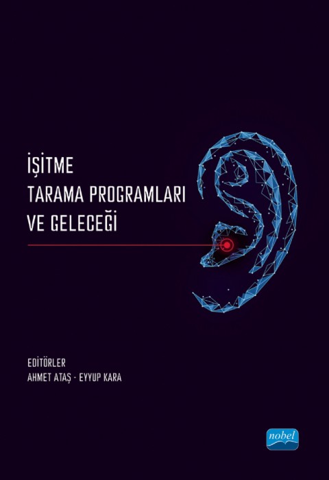 İşitme Tarama Programları ve Geleceği