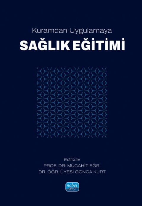 Kuramdan Uygulamaya SAĞLIK EĞİTİMİ
