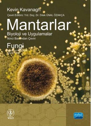 MANTARLAR BİYOLOJİ VE UYGULAMALAR - Fungi Biology and Applications