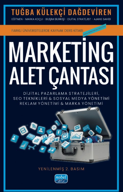 MARKETİNG ALET ÇANTASI - Dijital Pazarlama Stratejileri, SEO Teknikleri, Sosyal Medya & Marka ve Reklam Yönetimi