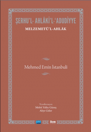 MELZEMETÜ’L-AHLÂK-Mehmed Emîn İstanbulî