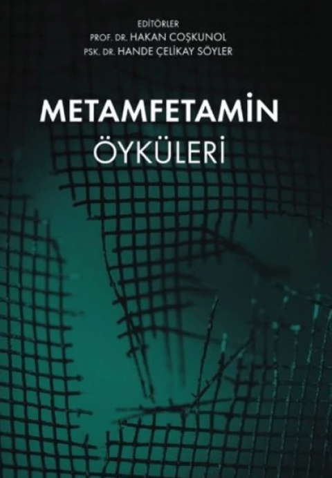Metamfetamin Öyküleri