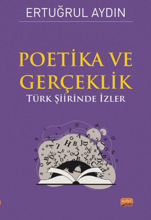 POETİKA VE GERÇEKLİK - Türk Şiirinde İzler