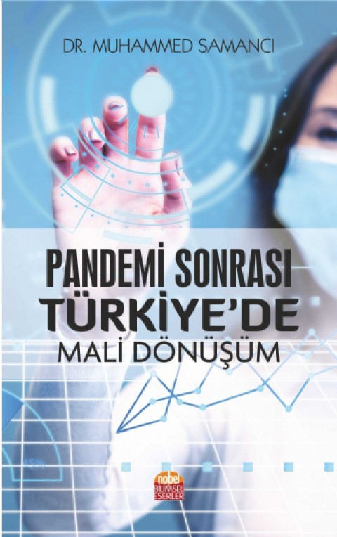 Pandemi Sonrası Türkiye’de Mali Dönüşüm
