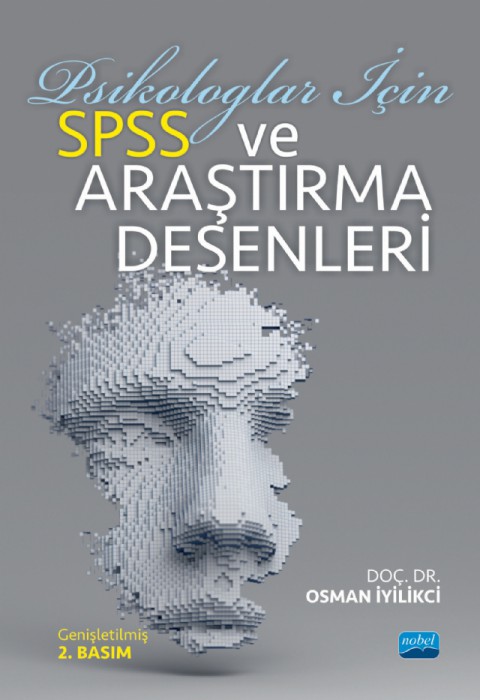 Psikologlar İçin SPSS ve Araştırma Desenleri