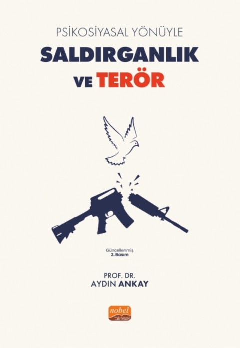Psikosiyasal Yönüyle  SALDIRGANLIK VE TERÖR