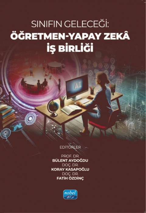SINIFIN GELECEĞİ - Öğretmen-Yapay Zekâ İş Birliği