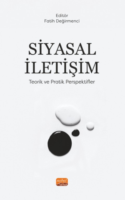 SİYASAL İLETİŞİM - Teorik ve Pratik Perspektifler
