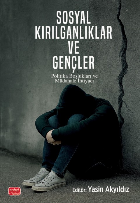 SOSYAL KIRILGANLIKLAR VE GENÇLER - Politika Boşlukları ve Müdahale İhtiyacı