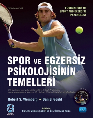 SPOR VE EGZERSİZ PSİKOLOJİSİNİN TEMELLERİ - Foundations of Sport and Exercise Psychology