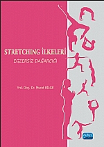 STRETCHING İLKELERİ Egzersiz Dağarcığı