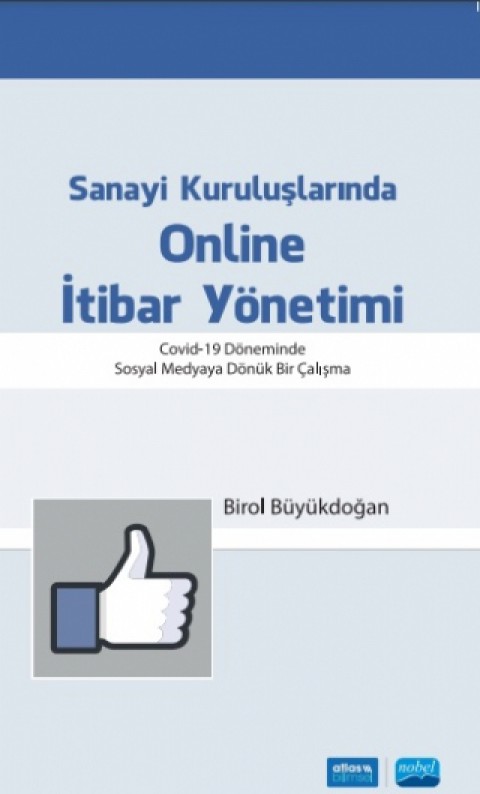 Sanayi Kuruluşlarında ONLİNE İTİBAR YÖNETİMİ