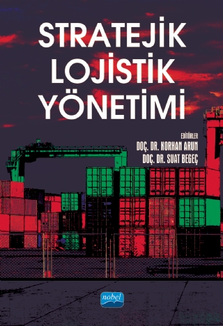 Stratejik Lojistik Yönetimi