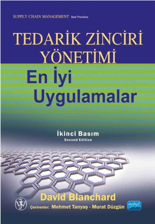 TEDARİK ZİNCİRİ YÖNETİMİ En iyi uygulamalar / Supply Chain Management Best Practices
