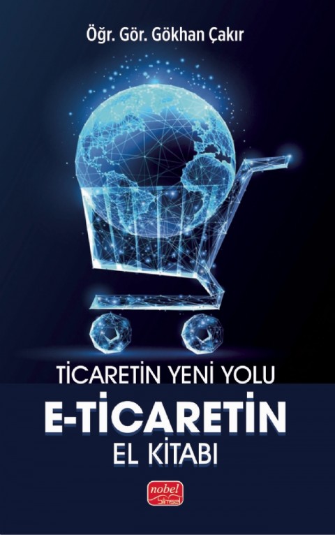 TİCARETİN YENİ YOLU - E-Ticaret’in El Kitabı