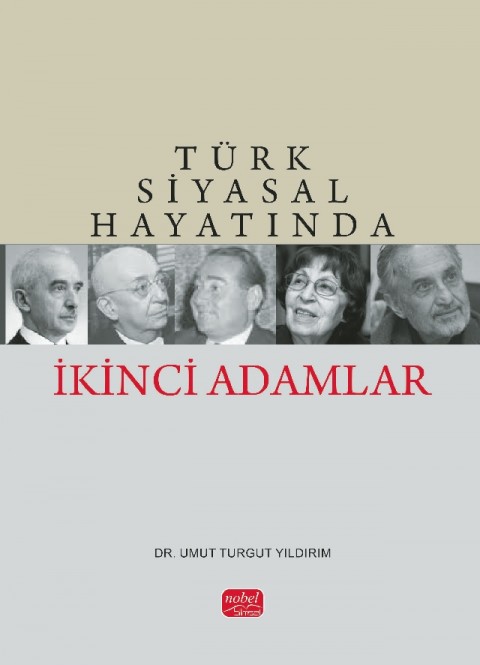Türk Siyasal Hayatında İkinci Adamlar