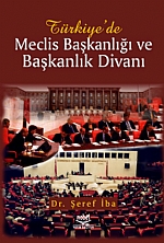 Türkiye'de Meclis Başkanlığı ve Başkanlık Divanı