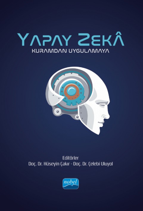 YAPAY ZEKÂ - Kuramdan Uygulamaya