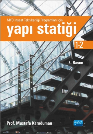 YAPI STATİĞİ - MYO İnşaat Teknikerliği Programları İçin