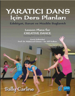 YARATICI DANS İÇİN DERS PLANLARI - Lesson Plans for Creative Dance