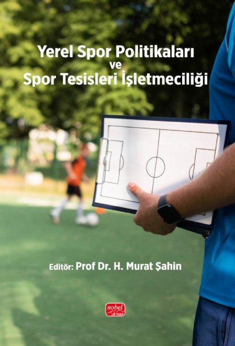 Yerel Spor Politikaları ve Spor Tesisleri İşletmeciliği