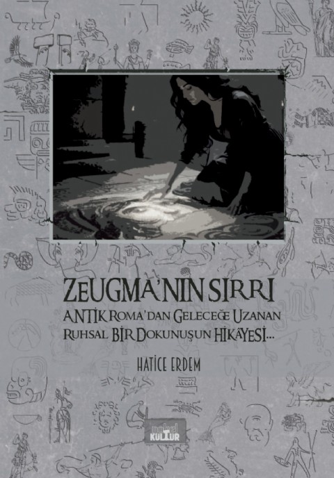 Zeugma’nın Sırrı